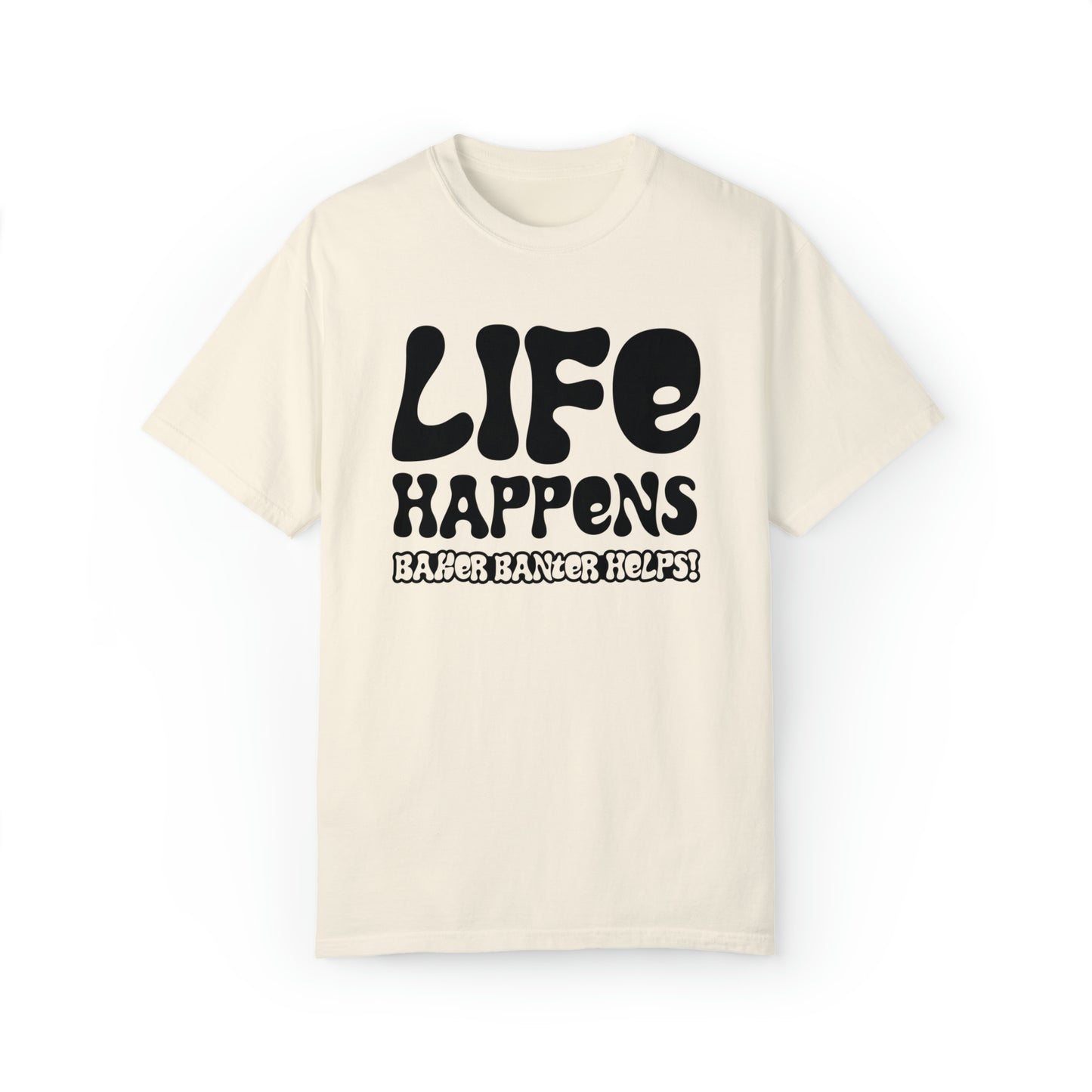 Life Happens Unisex Tee - Ivory/Black, Pepper/White